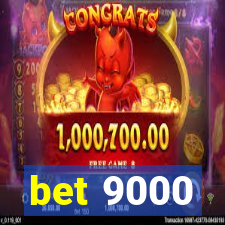 bet 9000